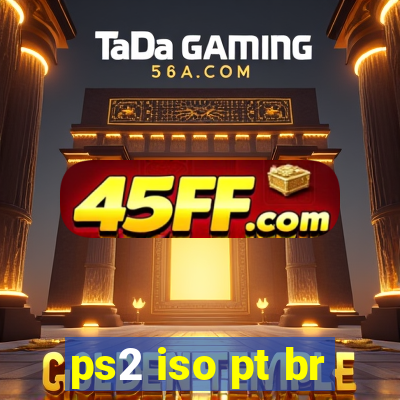 ps2 iso pt br